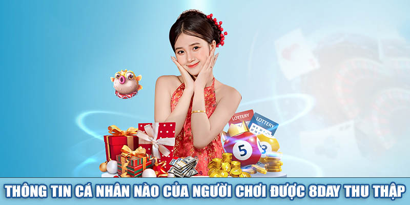 Những thông tin mà nhà cái thu thập của người dùng